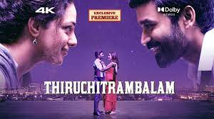 THIRUCHITRAMBALAM – SUN NXT 