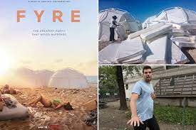 Fyre: The Greatest Party That Never Happened