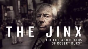 The Jinx-The Life and Deaths of Robert Durst