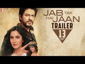 Jab Tak Hai Jaan (2012)