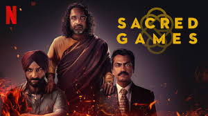 Sacred Games (Netflix Series)