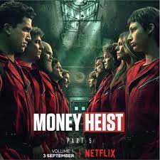 Money Heist
