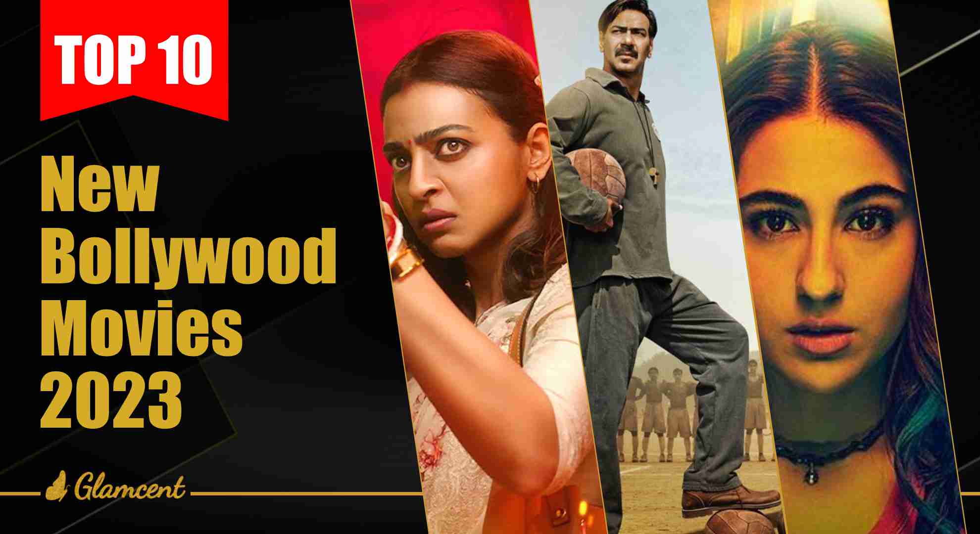 10 Top New Bollywood Movies 2023 - glamcent.com