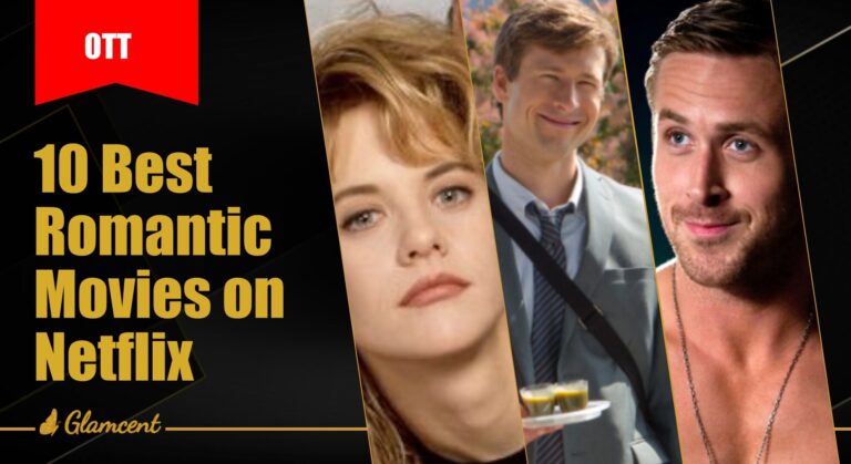 Best Romantic Movies on Netflix