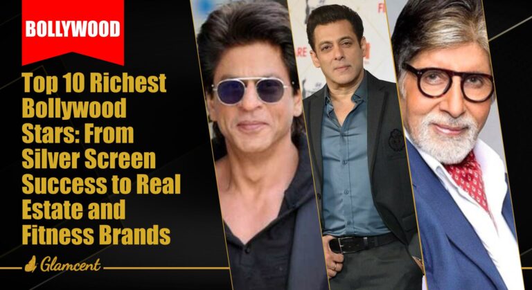 Top 10 Richest Bollywood Stars